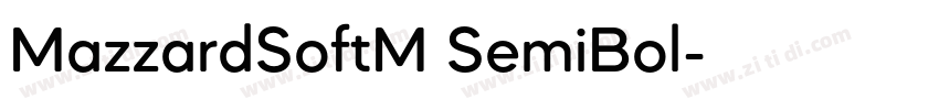 MazzardSoftM SemiBol字体转换 MazzardSoftM SemiBol字体转换
